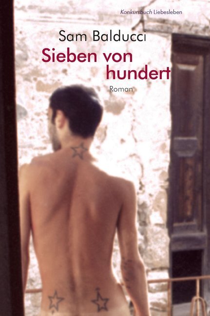 Cover: 9783887696955 | Sieben von hundert | Roman | Sam Balducci | Taschenbuch | Konkursbuch