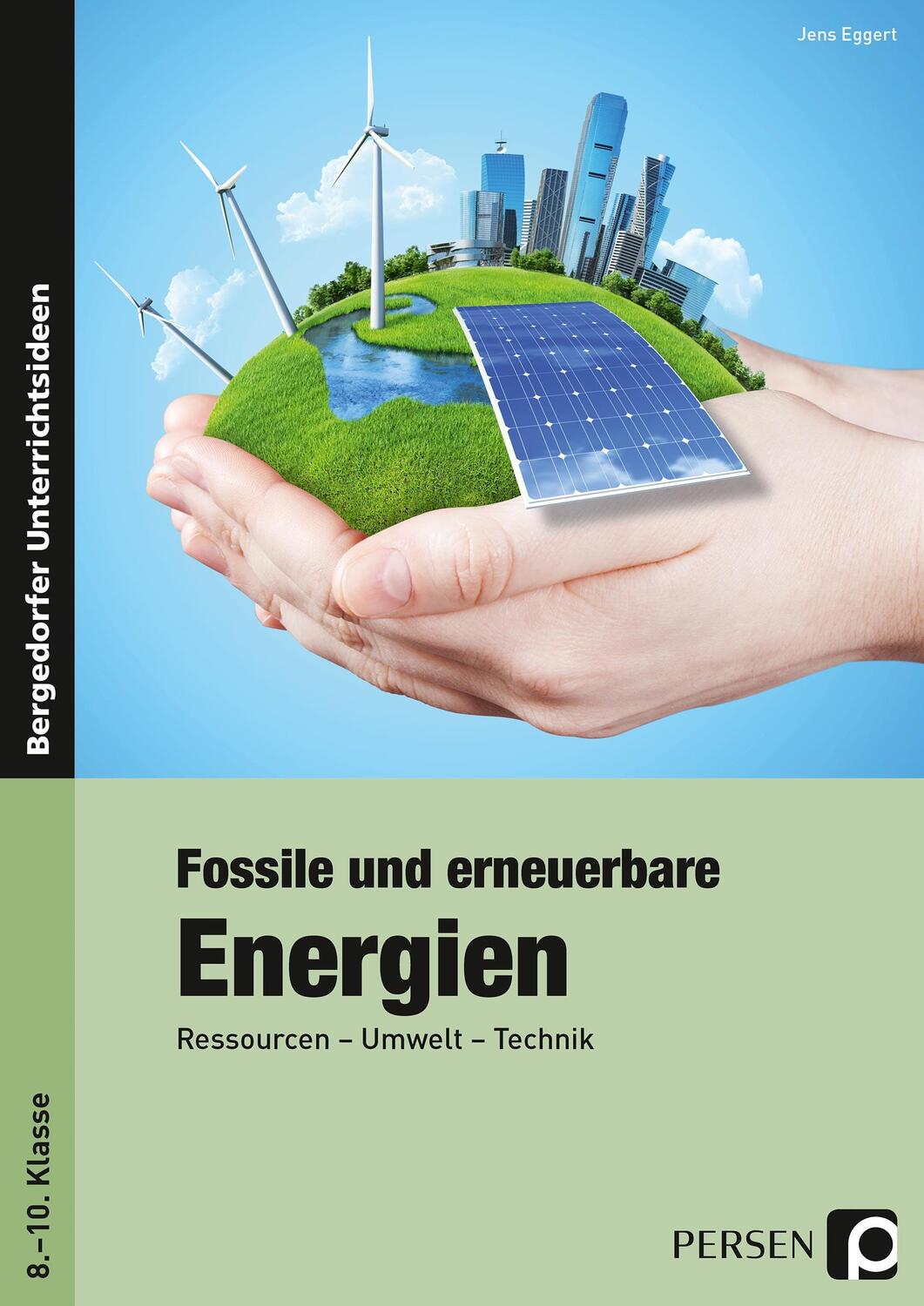 Cover: 9783834434814 | Fossile und erneuerbare Energien | Jens Eggert | Taschenbuch | Deutsch