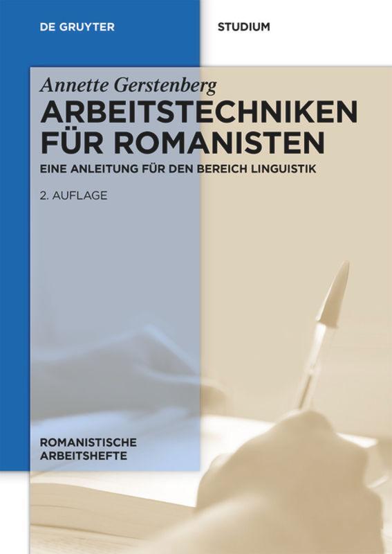 Cover: 9783110310146 | Arbeitstechniken für Romanisten | Annette Gerstenberg | Buch