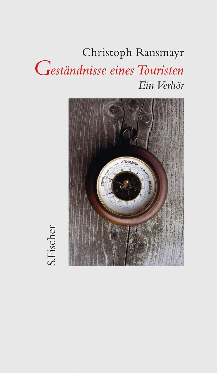 Cover: 9783100629272 | Geständnisse eines Touristen | Ein Verhör | Christoph Ransmayr | Buch