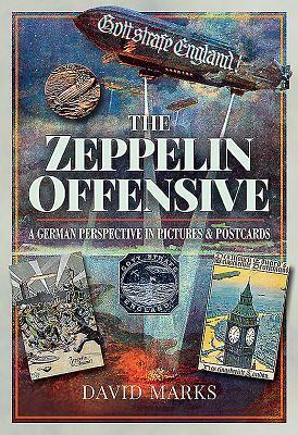 Cover: 9781526737199 | The Zeppelin Offensive | David Marks | Taschenbuch | Englisch | 2019