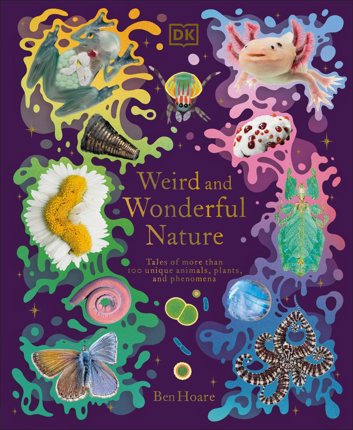 Cover: 9780241632314 | Weird and Wonderful Nature | Ben Hoare | Buch | Englisch | 2023