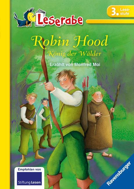 Cover: 9783473362424 | Robin Hood, König der Wälder - Leserabe 3. Klasse - Erstlesebuch...
