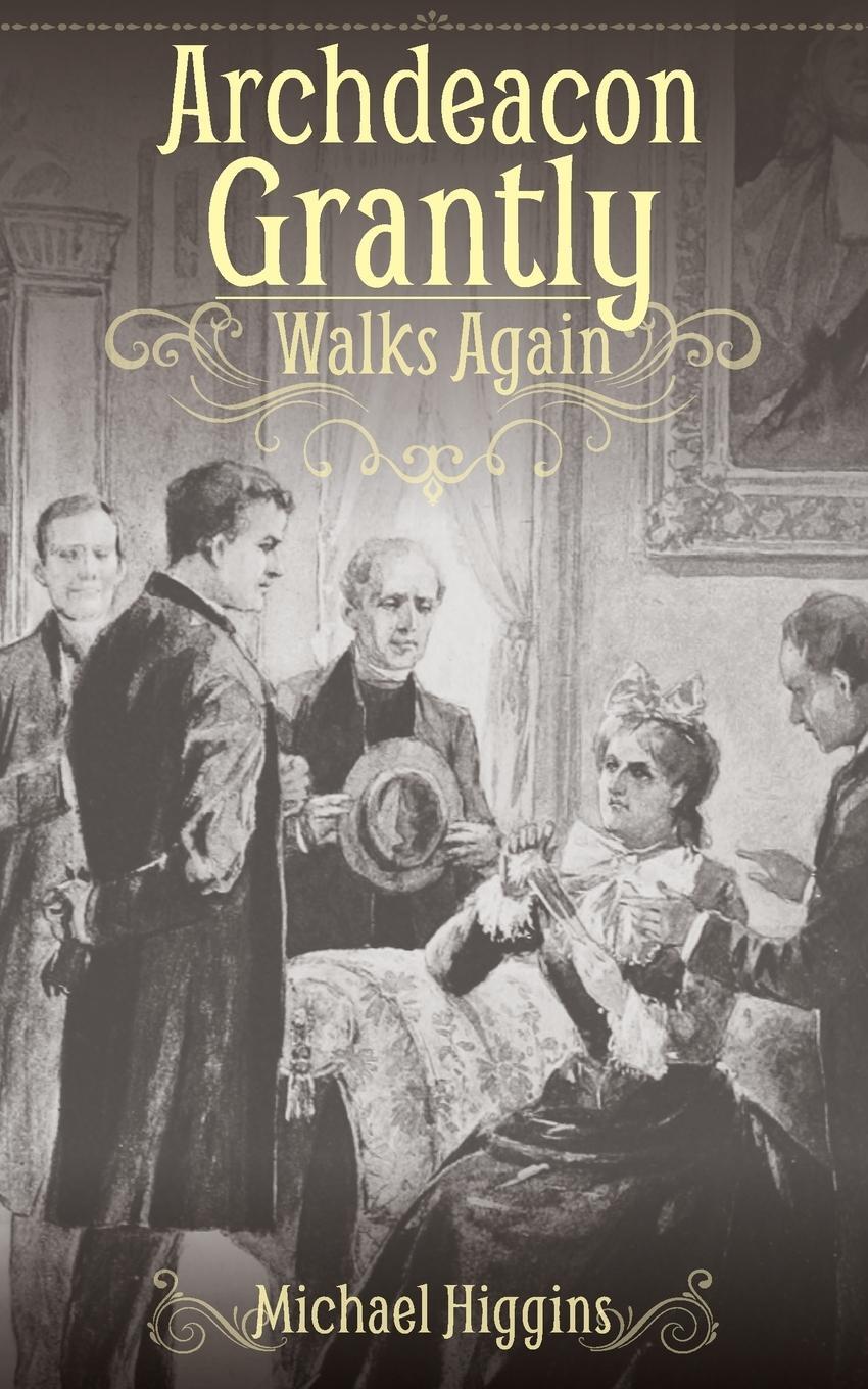 Cover: 9781789593310 | Archdeacon Grantly Walks Again | Trollope's Clergy Then and Now | Buch