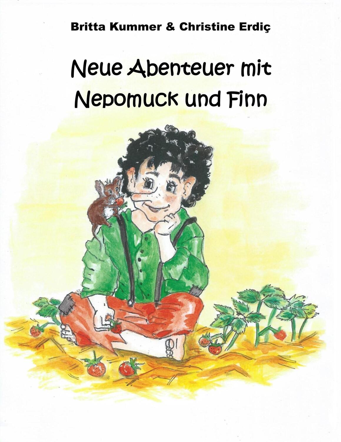Cover: 9783749454280 | Neue Abenteuer mit Nepomuck und Finn | Britta Kummer (u. a.) | Buch
