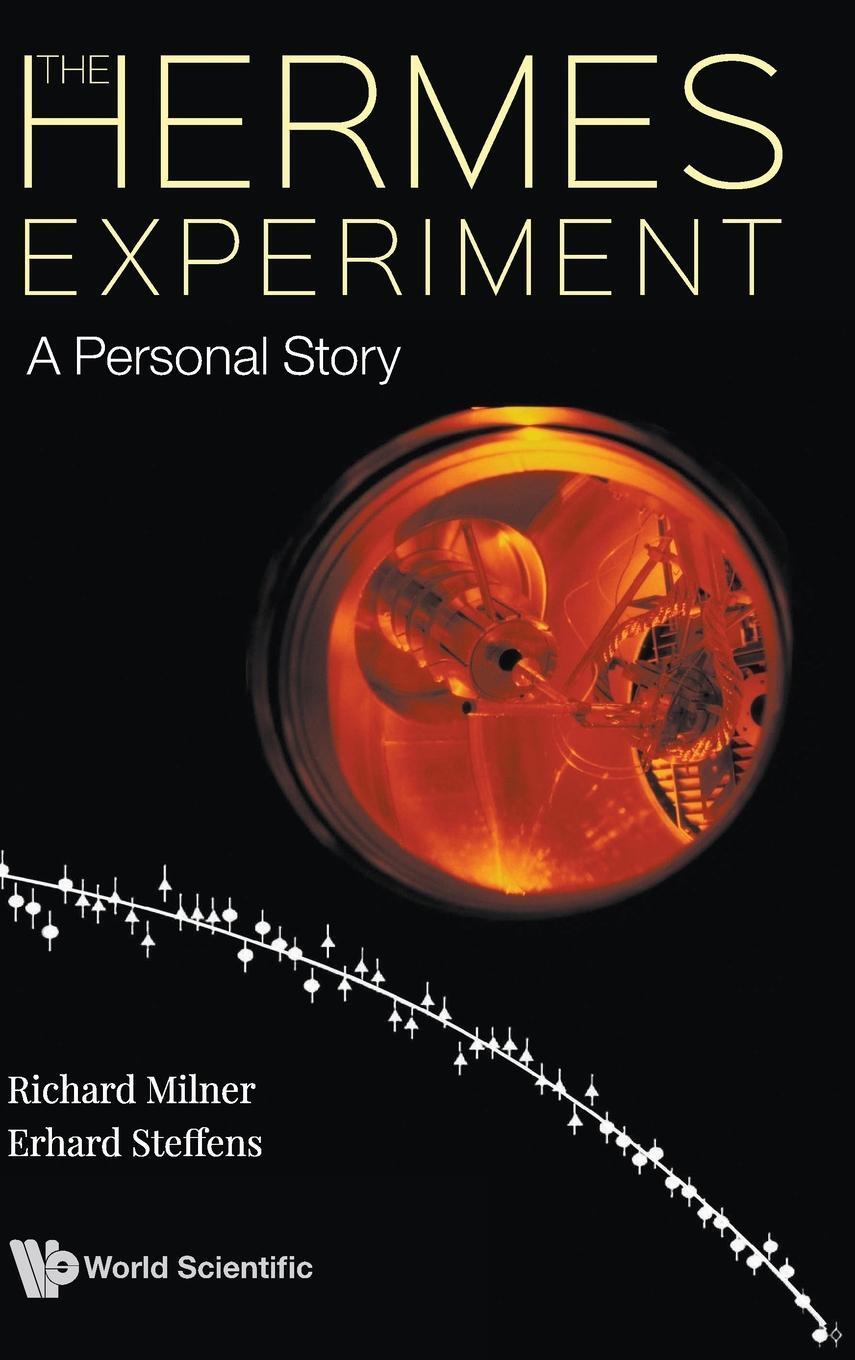 Cover: 9789811215339 | The HERMES Experiment | A Personal Story | Richard Milner (u. a.)