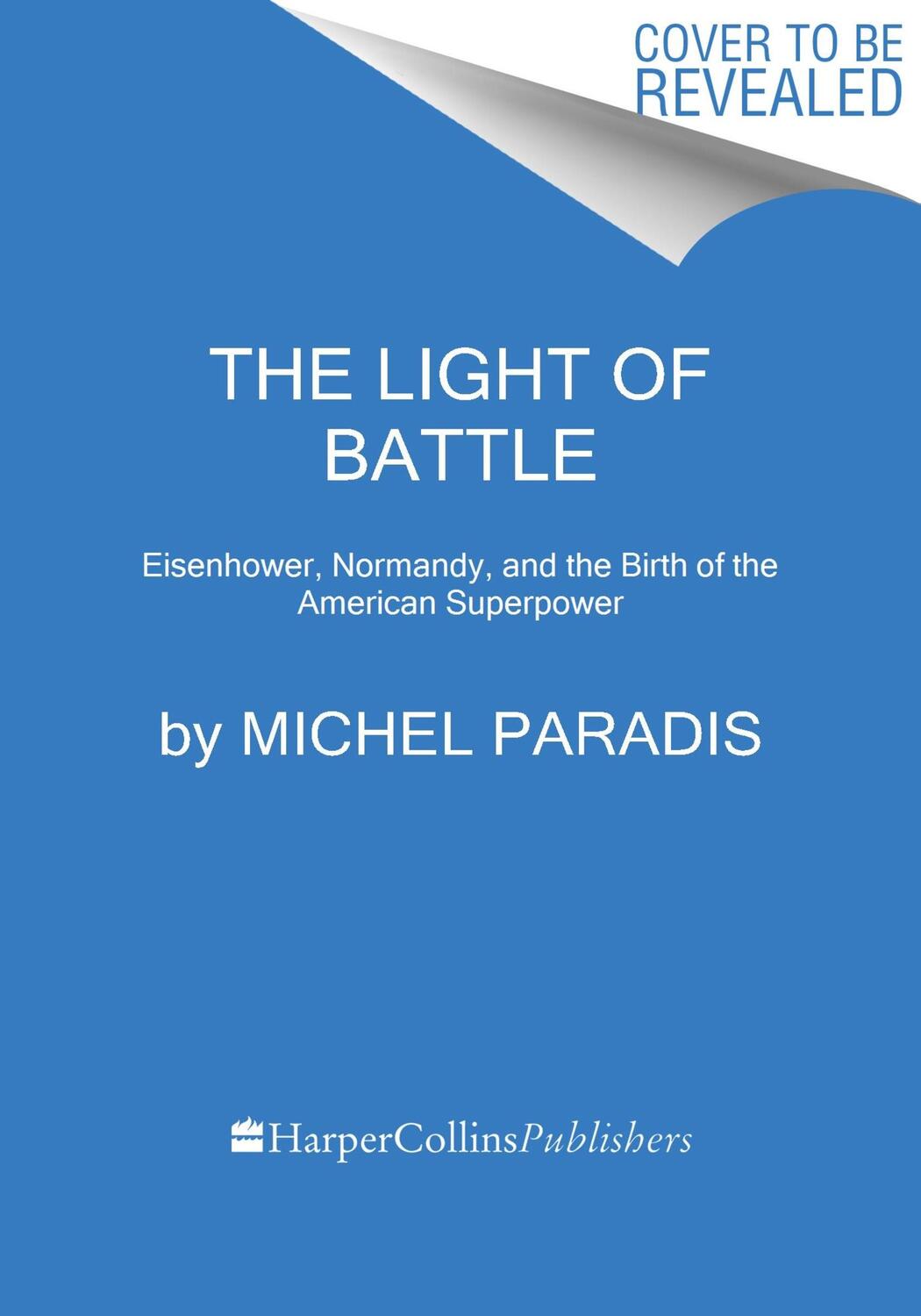 Cover: 9780358682370 | The Light of Battle | Michel Paradis | Buch | Englisch | 2024