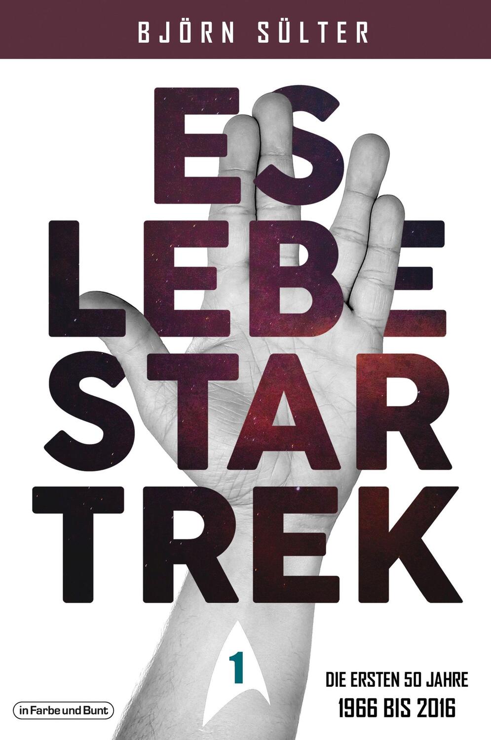 Cover: 9783959364461 | Es lebe Star Trek - Mehrbändige Neuauflage | Björn Sülter | Buch