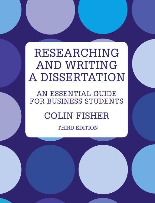 Cover: 9780273723431 | Researching and Writing a Dissertation | Colin Fisher | Taschenbuch