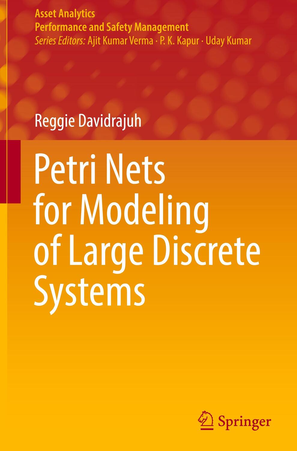 Cover: 9789811652028 | Petri Nets for Modeling of Large Discrete Systems | Reggie Davidrajuh