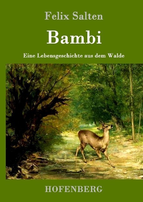 Cover: 9783843014960 | Bambi | Eine Lebensgeschichte aus dem Walde | Felix Salten | Buch