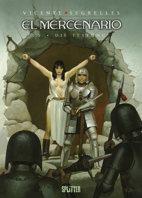 Cover: 9783868694680 | El Mercenario - Die Festung | Vicente Segrelles | Buch | 2013