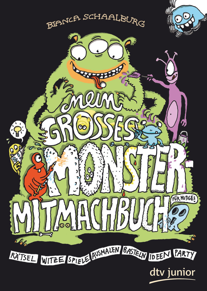 Cover: 9783423717984 | Mein großes Monster-Mitmachbuch | Bianca Schaalburg | Taschenbuch