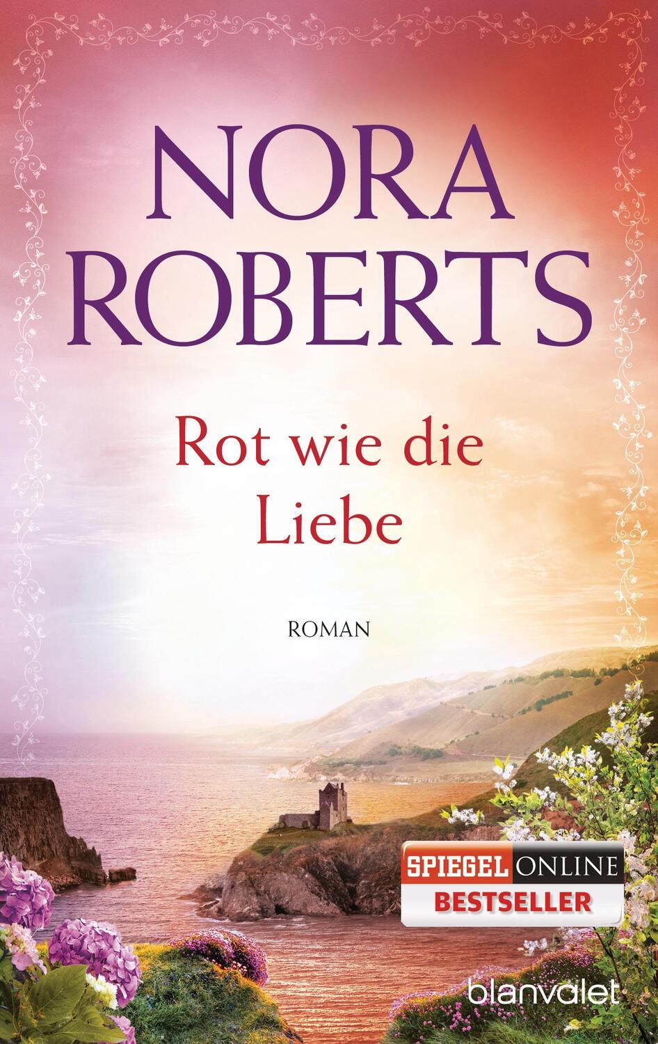 Cover: 9783442383573 | Rot wie die Liebe | Nora Roberts | Taschenbuch | Die Ring-Trilogie