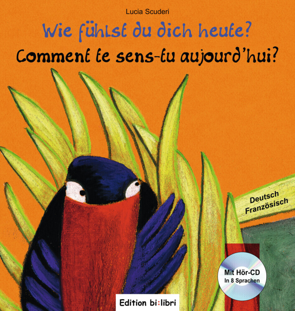 Cover: 9783190195954 | Wie fühlst du dich heute?, Deutsch-Französisch. Comment te sens-tu...