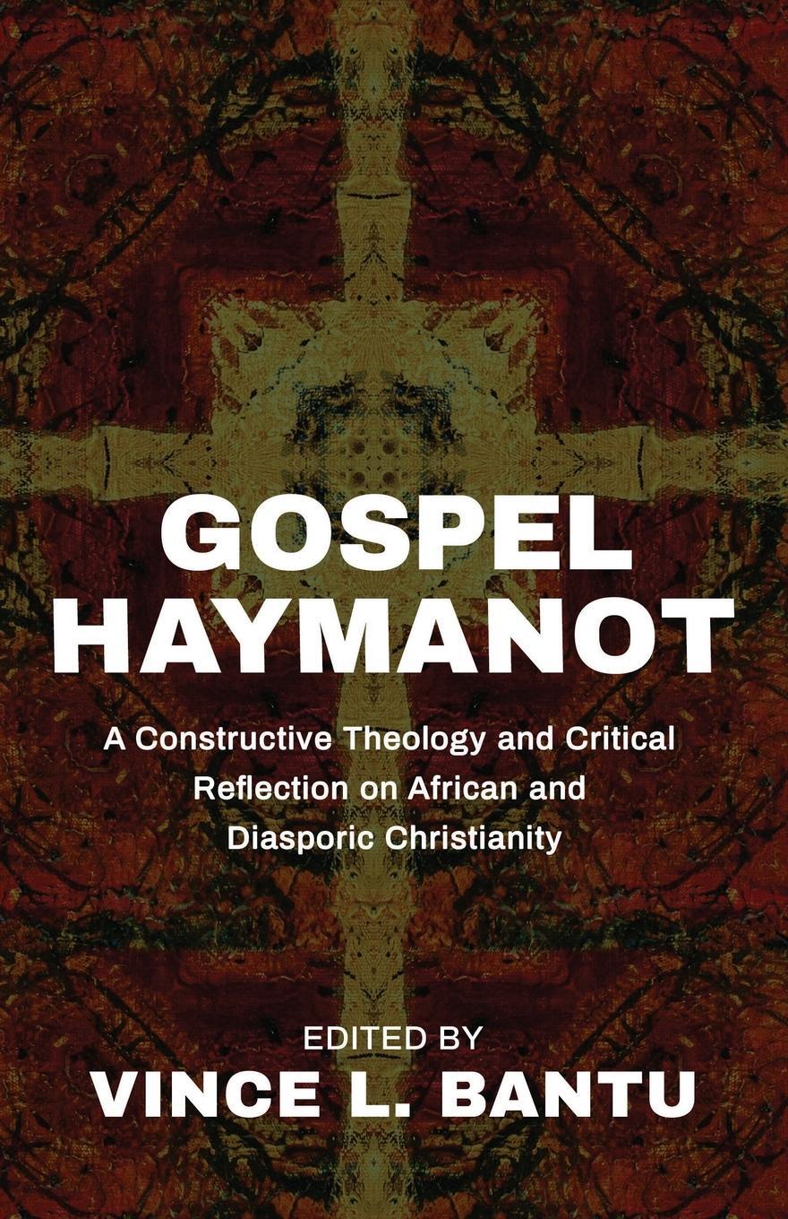Cover: 9781683536659 | Gospel Haymanot | Vince L Bantu | Taschenbuch | Paperback | Englisch