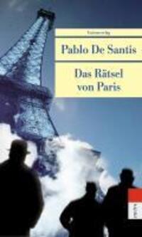Cover: 9783293205406 | Das Rätsel von Paris | Pablo De Santis | Taschenbuch | 320 S. | 2011