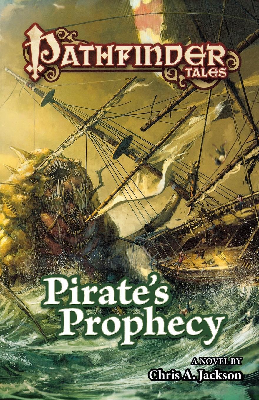Cover: 9780765375476 | PIRATE'S PROPHECY | Chris A. Jackson | Taschenbuch | Paperback | 2016