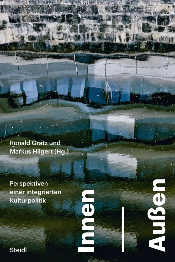 Cover: 9783958299726 | Innen - Außen | Perspektiven einer integrierten Kulturpolitik | Buch