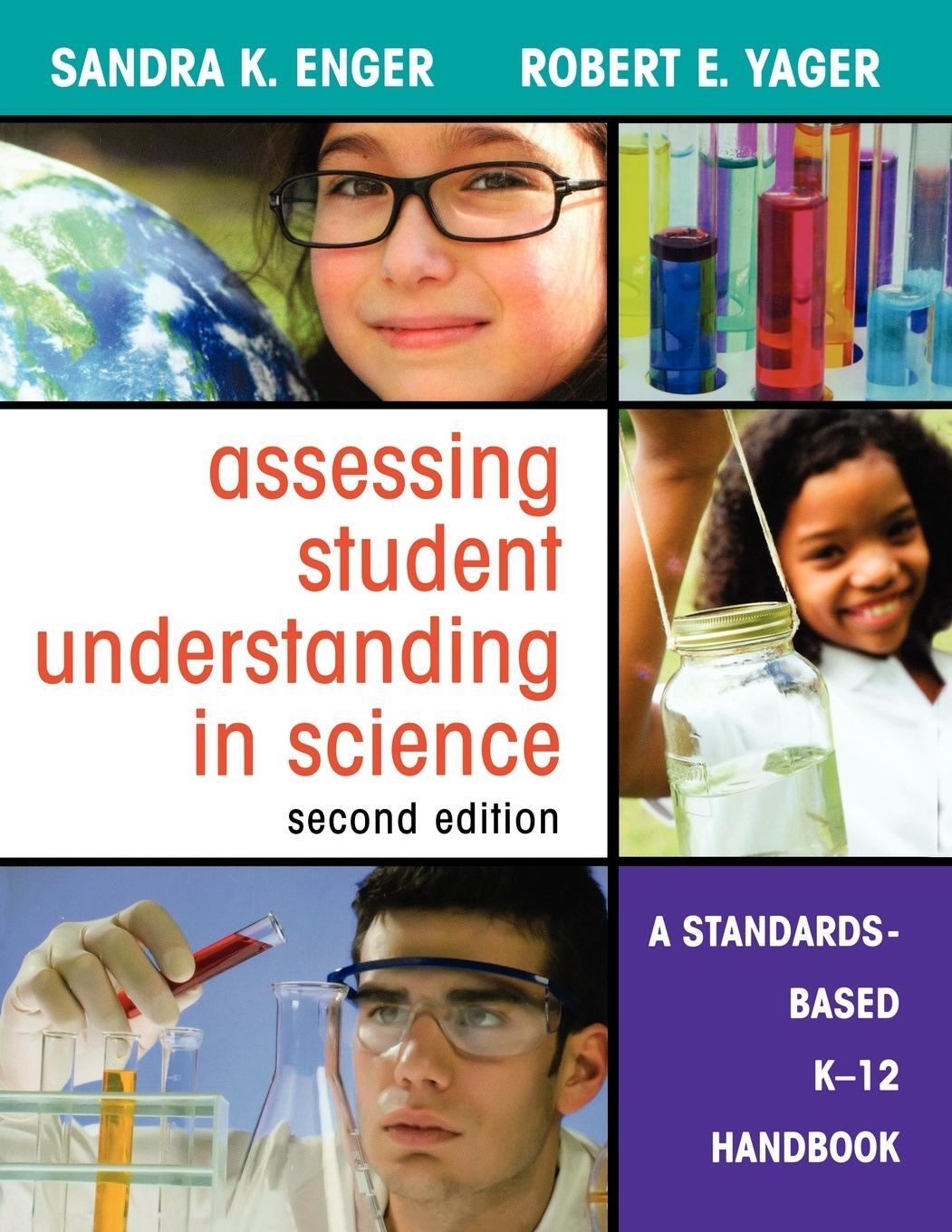 Cover: 9781412969932 | Assessing Student Understanding in Science | Sandra K. Enger (u. a.)