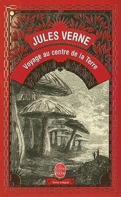 Cover: 9782253012542 | Voyage au centre dae la terre | Jules Verne | Taschenbuch | 2005