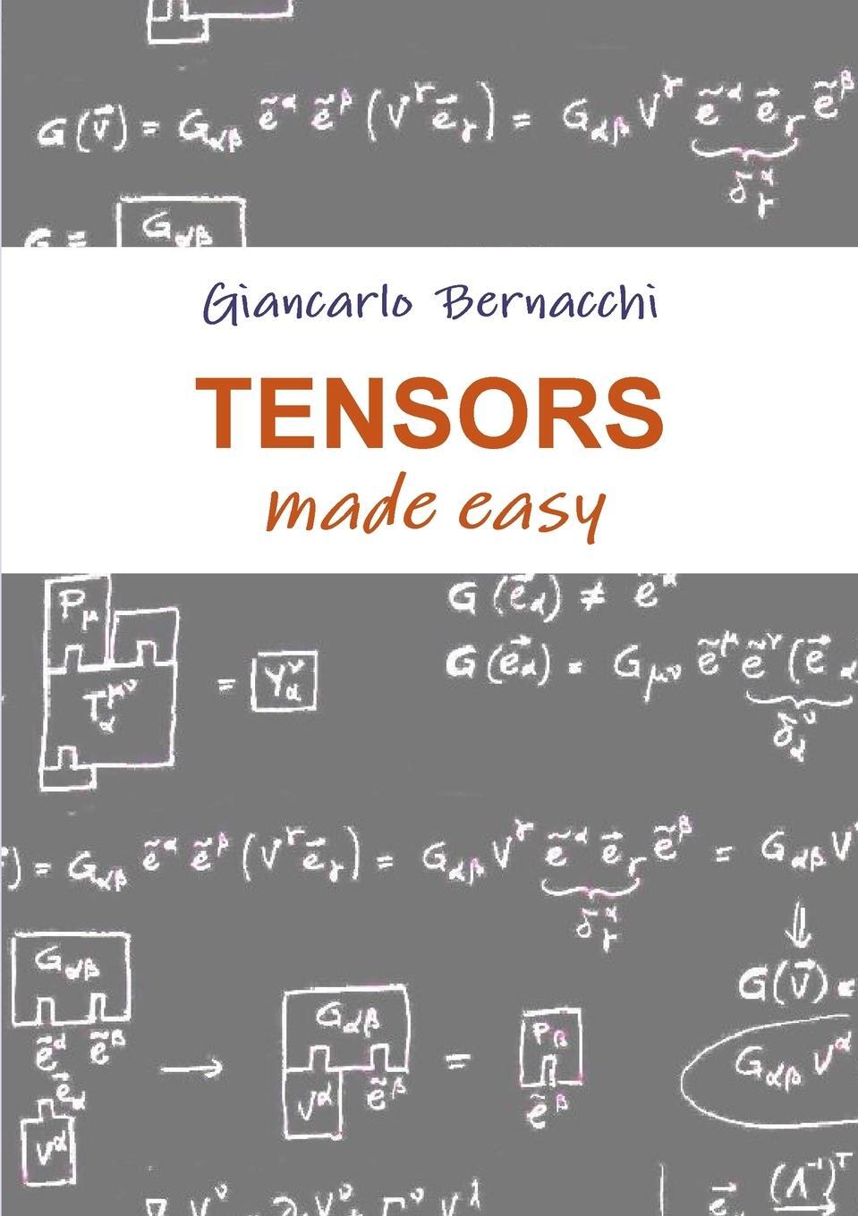 Cover: 9781326230975 | Tensors made easy | Giancarlo Bernacchi | Taschenbuch | Paperback