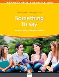 Cover: 9783852727806 | Something to Say | The Photocopiable Resource Series | Lindstromberg