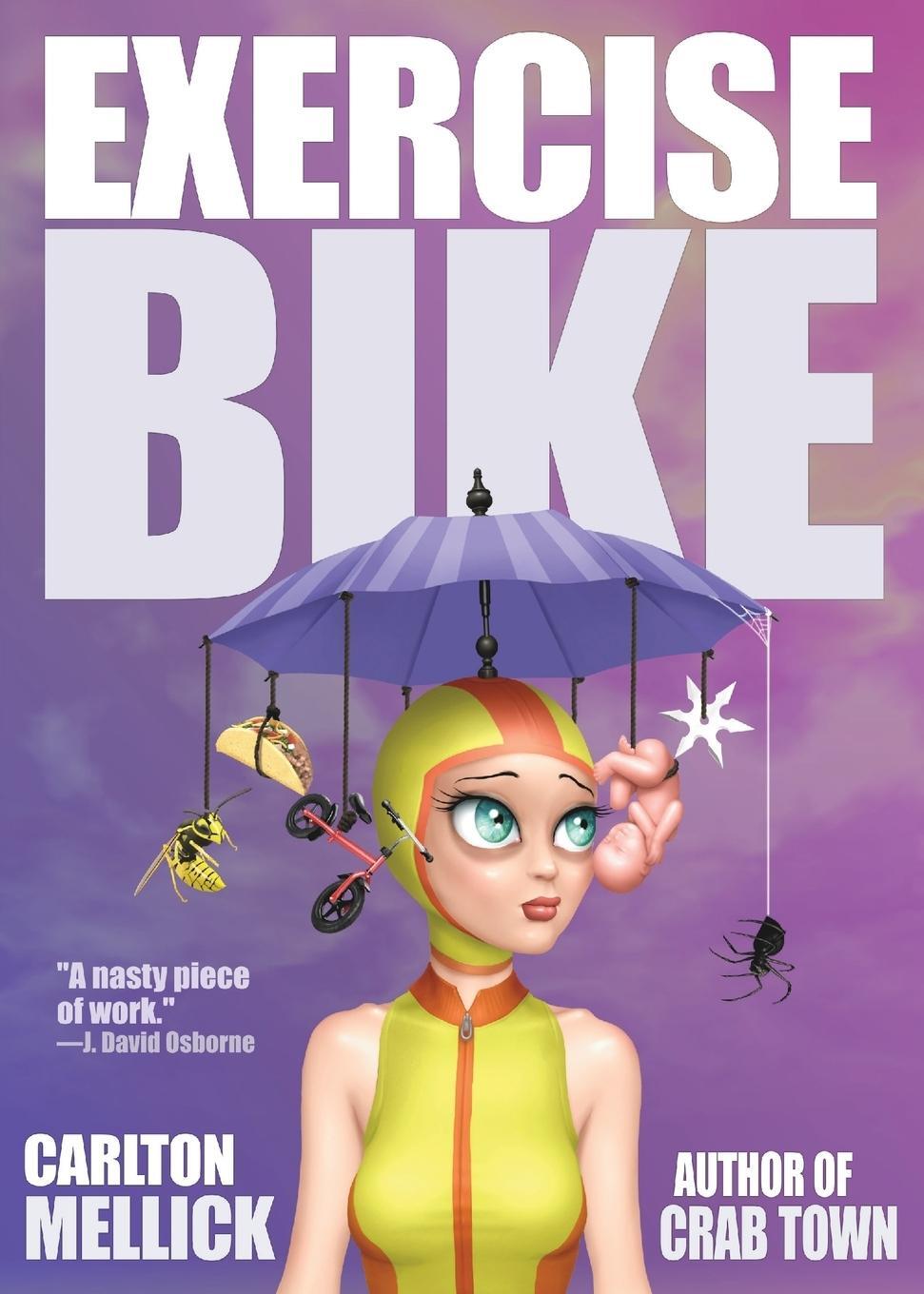 Cover: 9781621052227 | Exercise Bike | Carlton Mellick III | Taschenbuch | Paperback | 2017