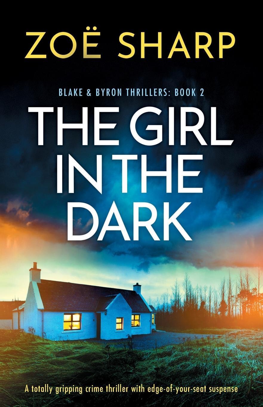 Cover: 9781800199057 | The Girl in the Dark | Zoë Sharp | Taschenbuch | Paperback | Englisch