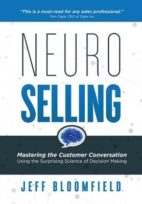 Cover: 9781733787024 | NeuroSelling | Jeff Bloomfield | Buch | Englisch | 2020