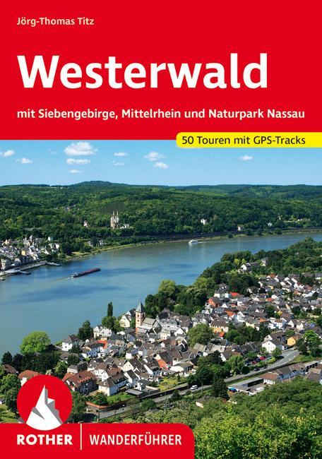 Cover: 9783763347681 | Westerwald | Jörg-Thomas Titz | Taschenbuch | Rother Wanderführer