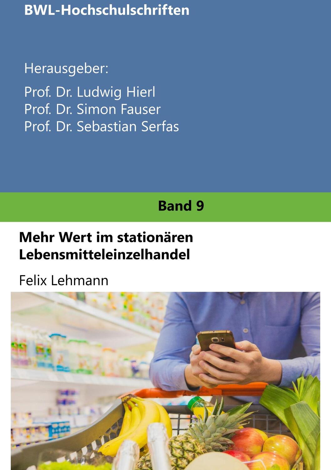Cover: 9783748192428 | Mehr Wert im stationären Lebensmitteleinzelhandel | Felix Lehmann