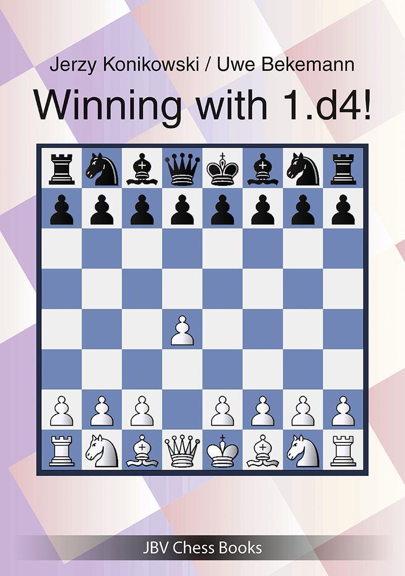 Cover: 9783959209847 | Winning with 1.d4! | A Repertoire for White | Jerzy Konikowski (u. a.)