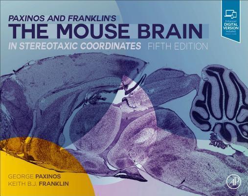 Cover: 9780128161579 | Paxinos and Franklin's the Mouse Brain in Stereotaxic Coordinates