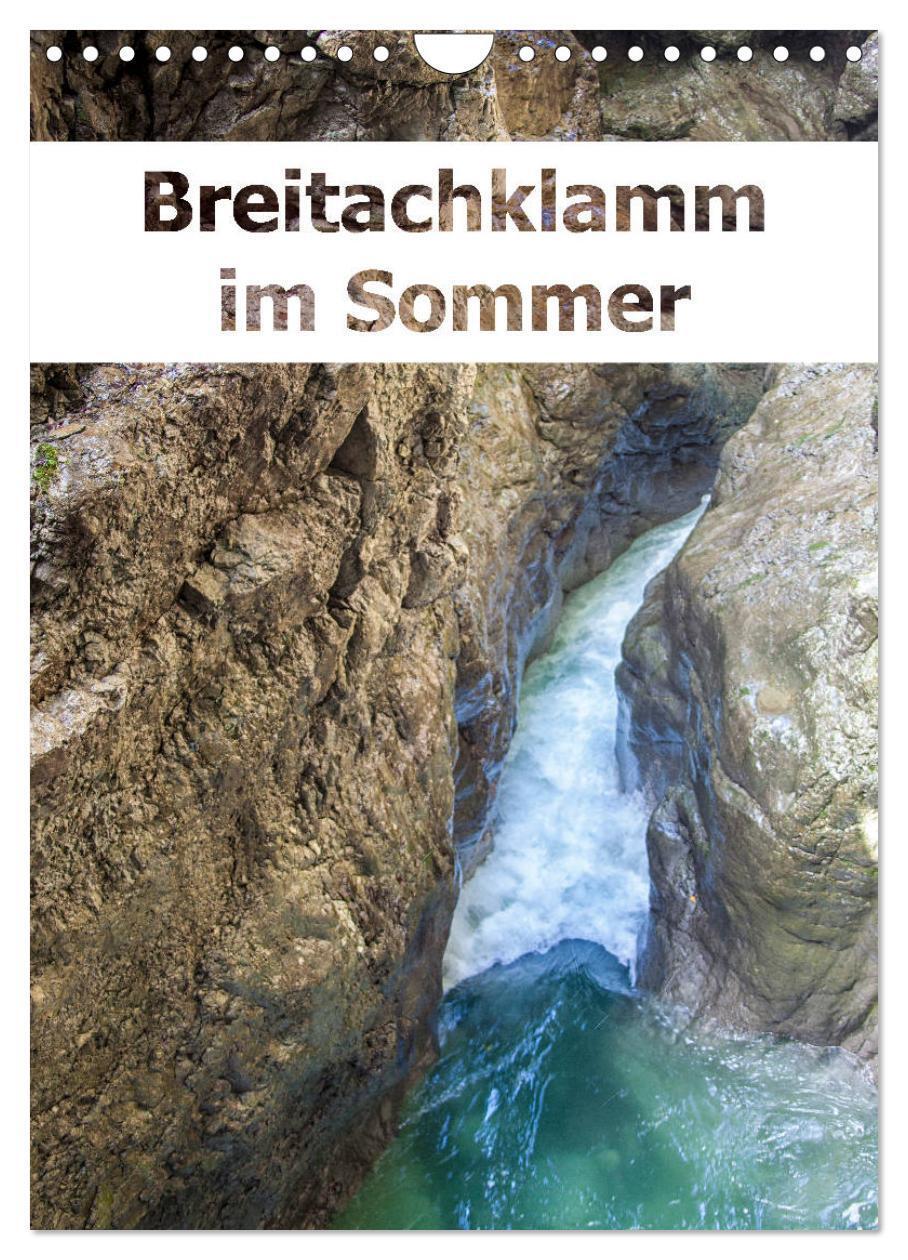 Cover: 9783383222283 | Breitachklamm im Sommer (Wandkalender 2024 DIN A4 hoch), CALVENDO...