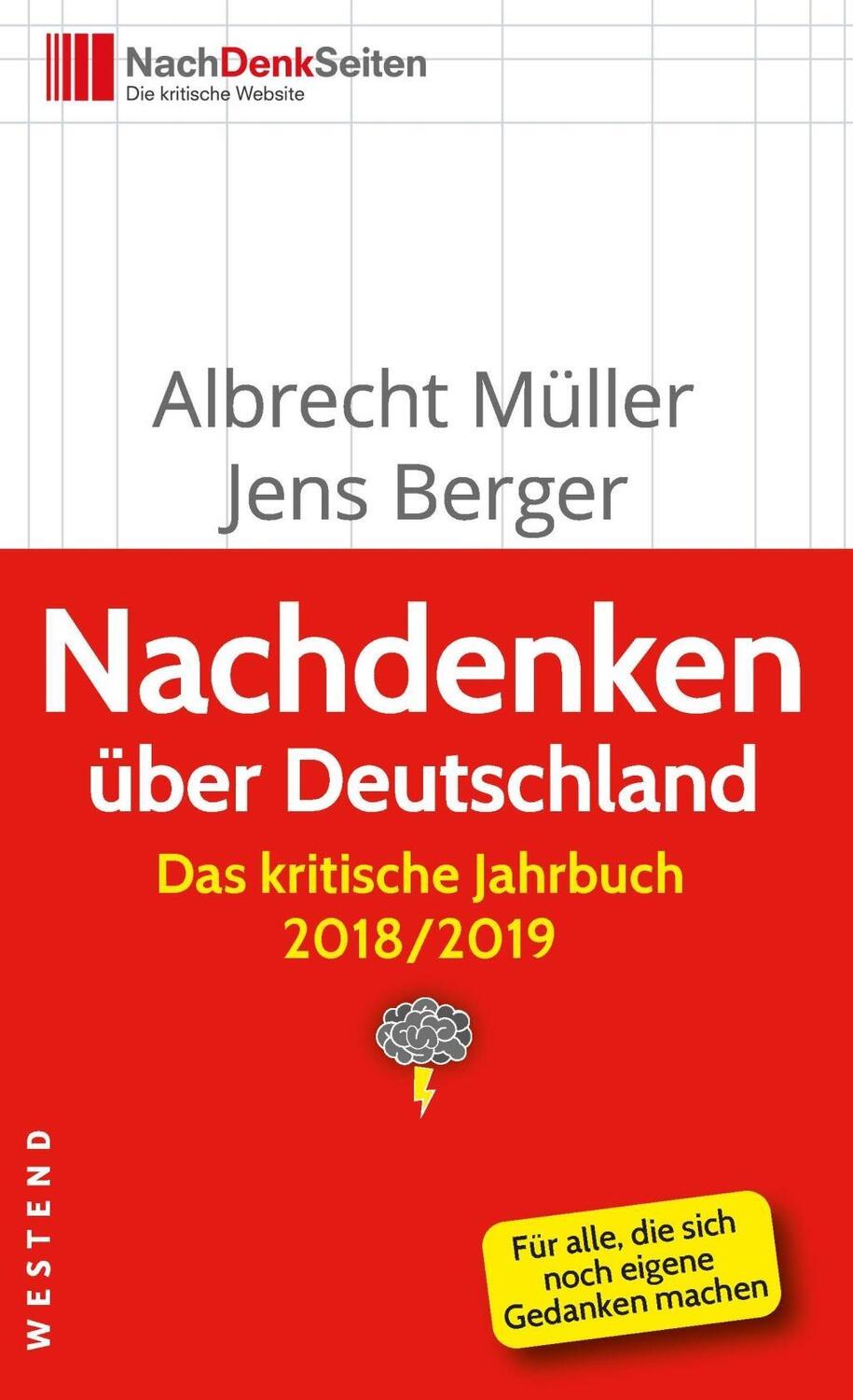 Cover: 9783864892325 | Nachdenken über Deutschland | Das kritische Jahrbuch 2018/2019 | Buch