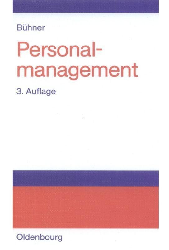 Cover: 9783486576641 | Personalmanagement | Rolf Bühner | Buch | Oldenbourg