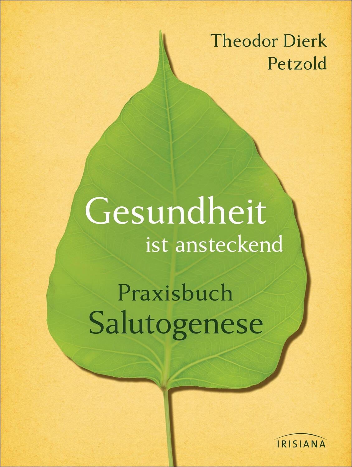 Cover: 9783424152197 | Gesundheit ist ansteckend | Praxisbuch Salutogenese | Petzold | Buch