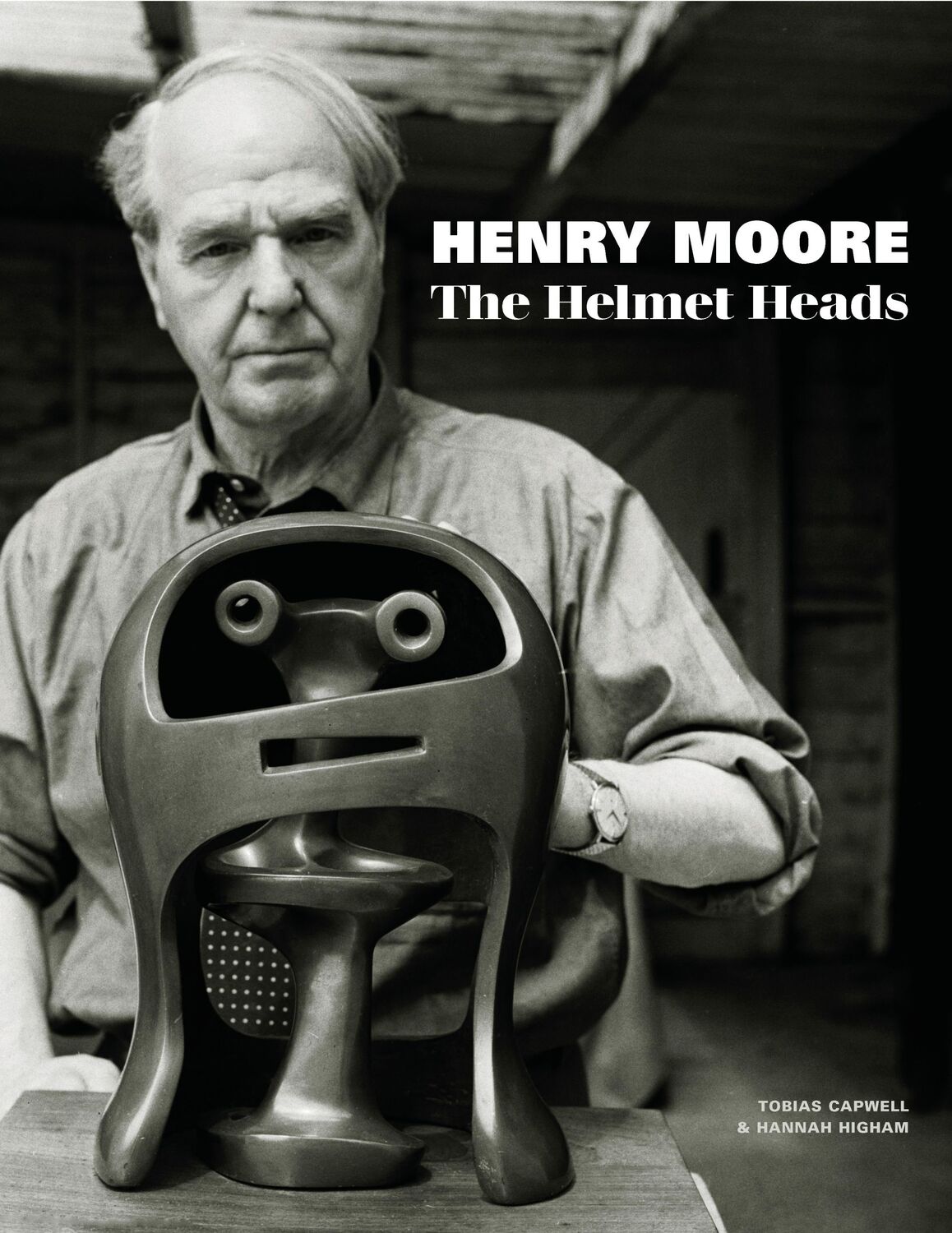 Cover: 9781781300770 | Henry Moore | The Helmet Heads | Hannah Higham (u. a.) | Taschenbuch