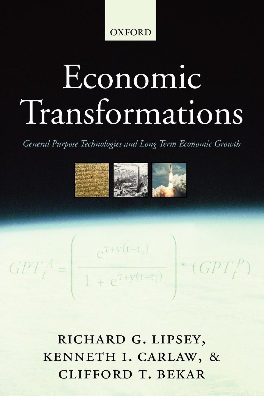 Cover: 9780199290895 | Economic Transformations | Richard G. Lipsey (u. a.) | Taschenbuch