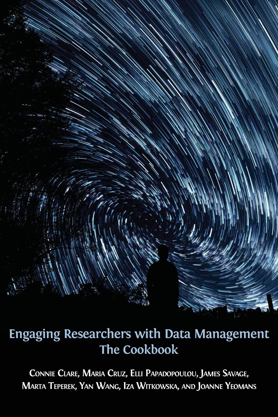 Cover: 9781783747979 | Engaging Researchers with Data Management | The Cookbook | Taschenbuch