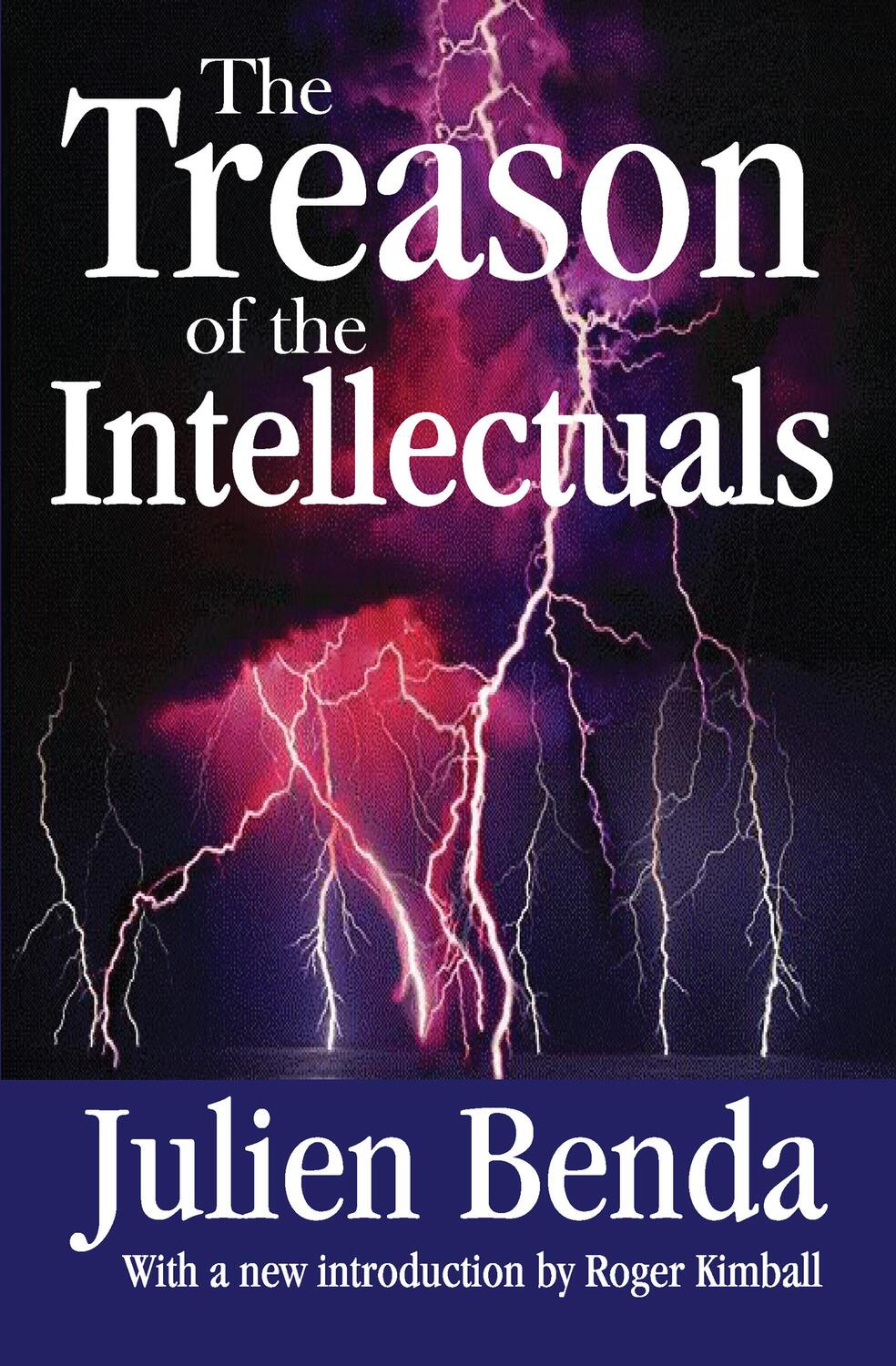Cover: 9781412806237 | The Treason of the Intellectuals | Julien Benda (u. a.) | Taschenbuch