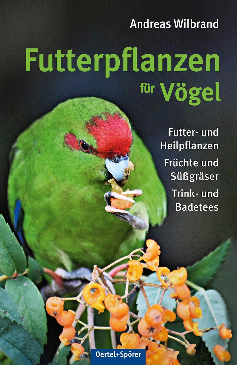 Cover: 9783965550339 | Futterpflanzen für Vögel | Andreas Wilbrand | Taschenbuch | Deutsch