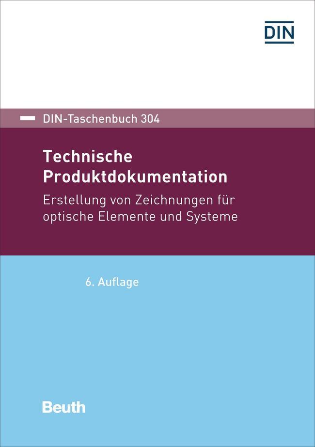 Cover: 9783410305729 | Technische Produktdokumentation | Taschenbuch | DIN-Beuth-Taschenbuch