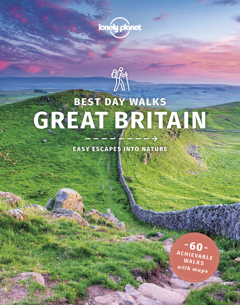 Cover: 9781838690786 | Lonely Planet Best Day Walks Great Britain | Lonely Planet (u. a.)