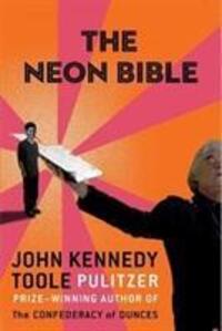 Cover: 9781611854985 | The Neon Bible | John Kennedy Toole | Taschenbuch | Englisch | 2019