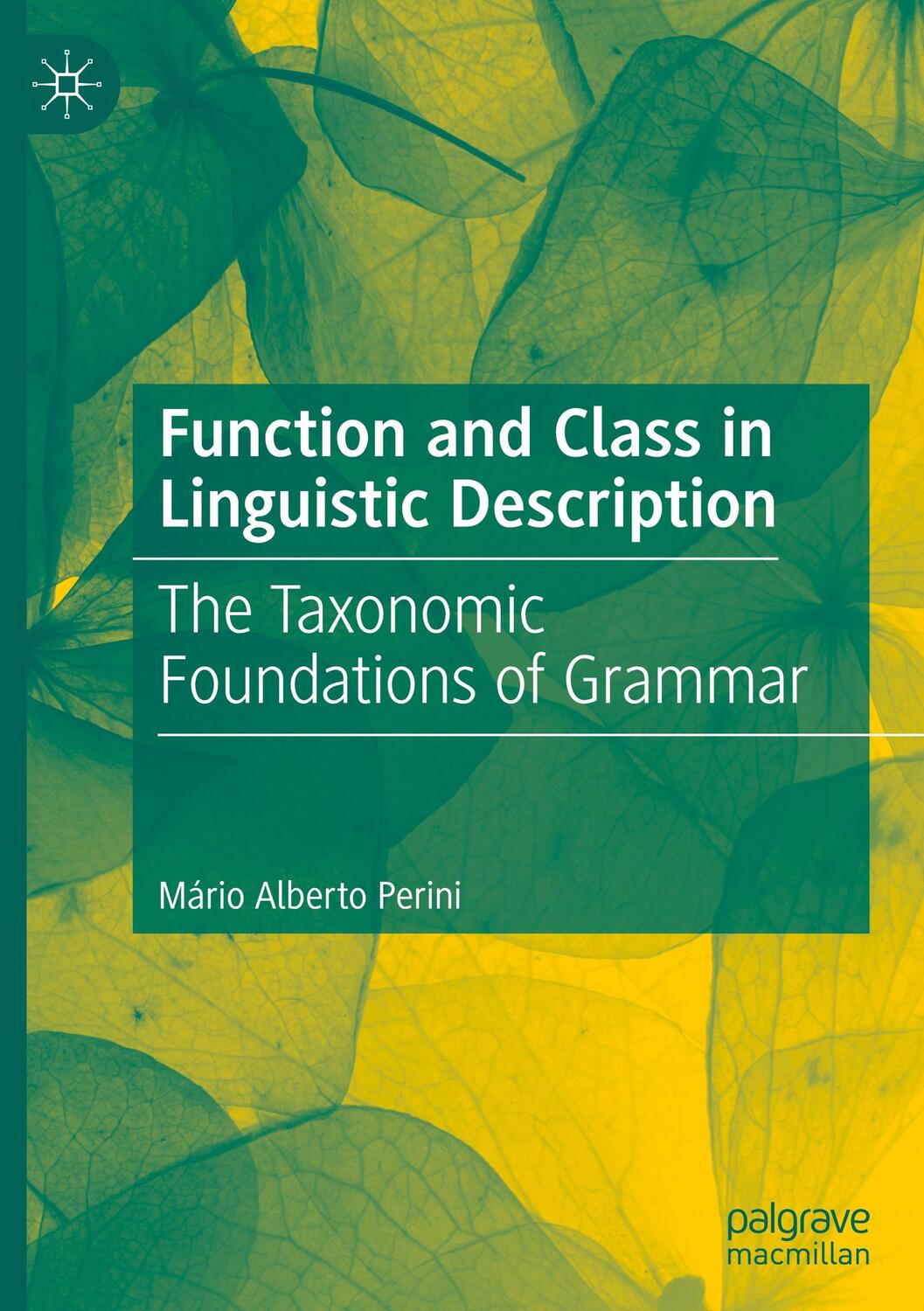 Cover: 9783030781729 | Function and Class in Linguistic Description | Mário Alberto Perini