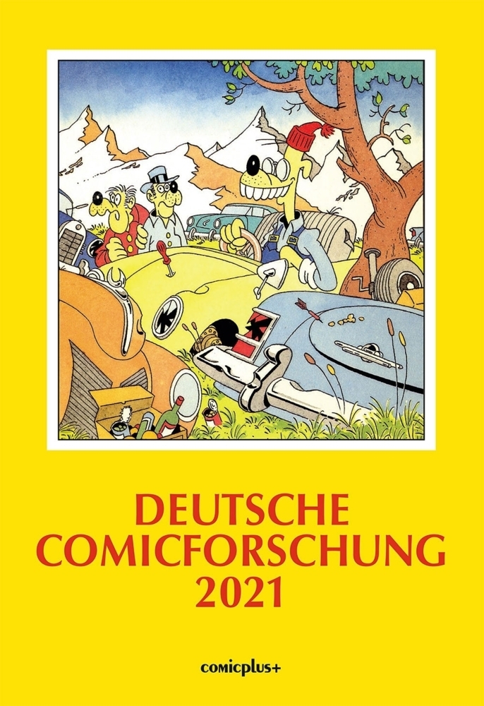 Cover: 9783894743185 | Deutsche Comicforschung 2021 | Eckart Sackmann | Buch | 144 S. | 2020