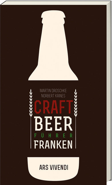 Cover: 9783869136387 | Craft Beer-Führer Franken | Martin Droschke (u. a.) | Taschenbuch