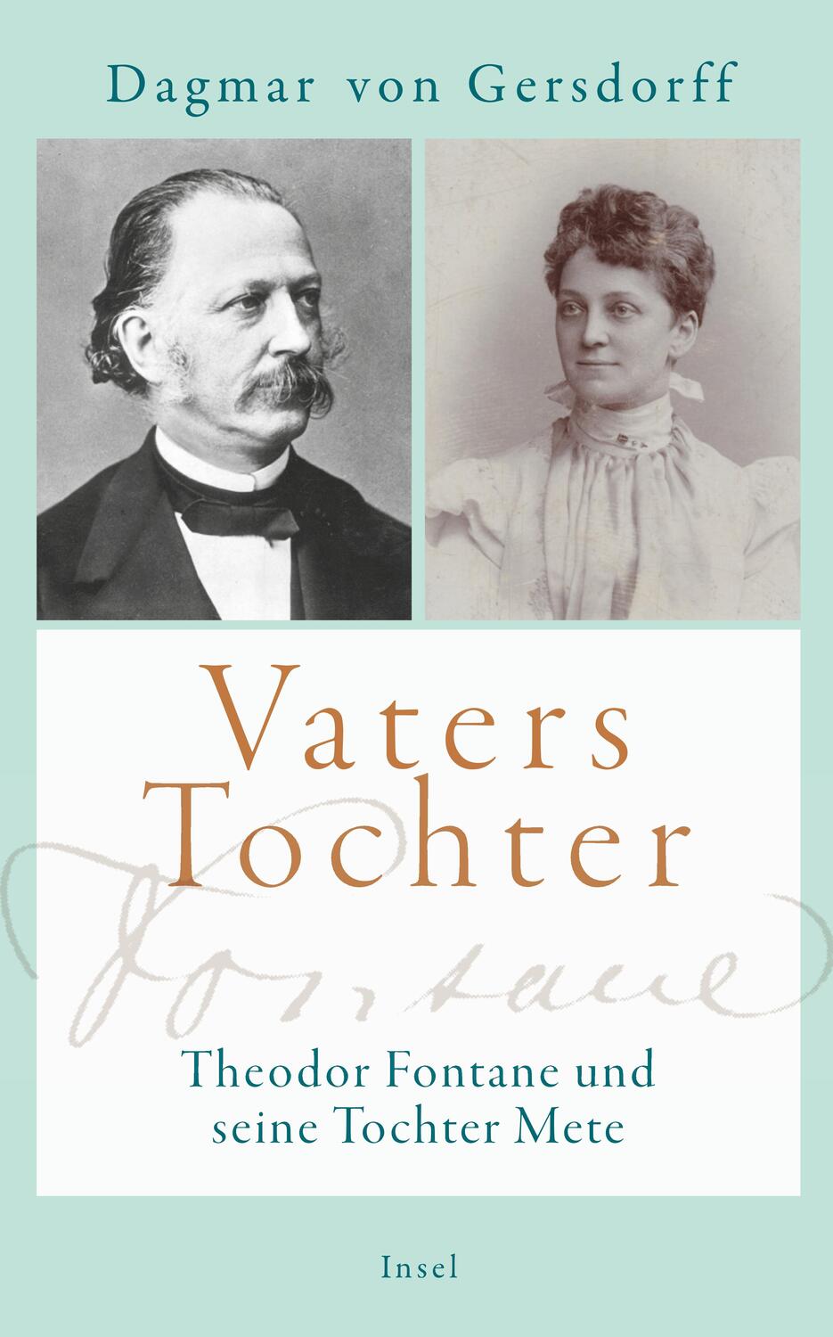 Cover: 9783458364306 | Vaters Tochter | Theodor Fontane und seine Tochter Mete | Gersdorff